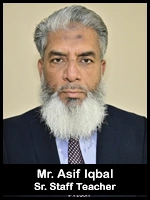 Mr. Asif Iqbal  Sr. Staff Teacher